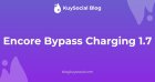 Encore Bypass Charging v1.7