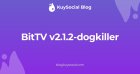 BitTV v2.1.2-dogkiller